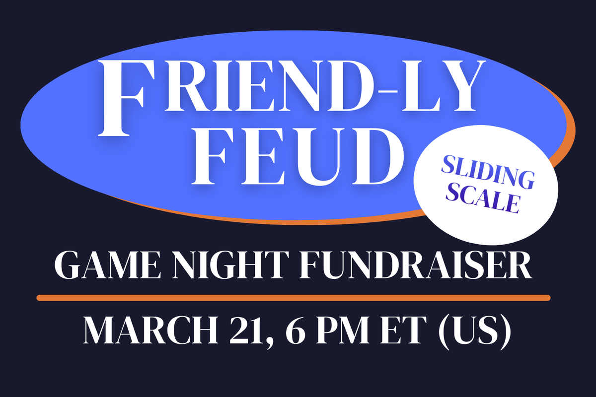 Friendly Feud Game Night - SLIDING SCALE